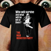Load image into Gallery viewer, Who Will Survive Mad Monster Party Shirt
